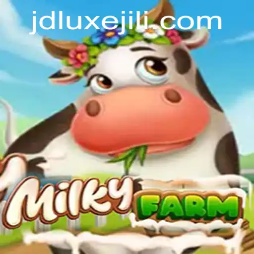 A Comprehensive Guide to Playing MilkyFarm with JD LUXE